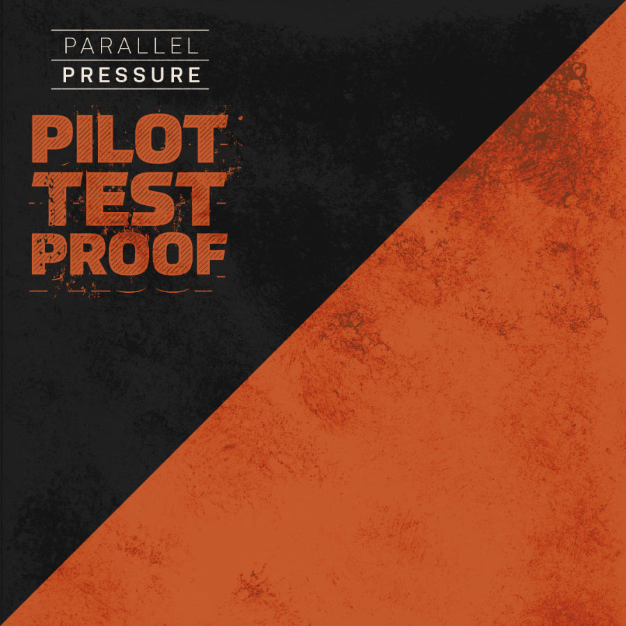 Pilot / Test /Proof - Parallel Pressure - ESR:002 - Digital Download