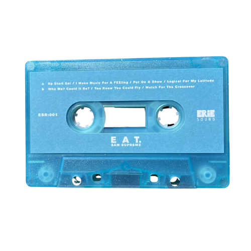 Sam Supreme EAT Cassette Erie Sound